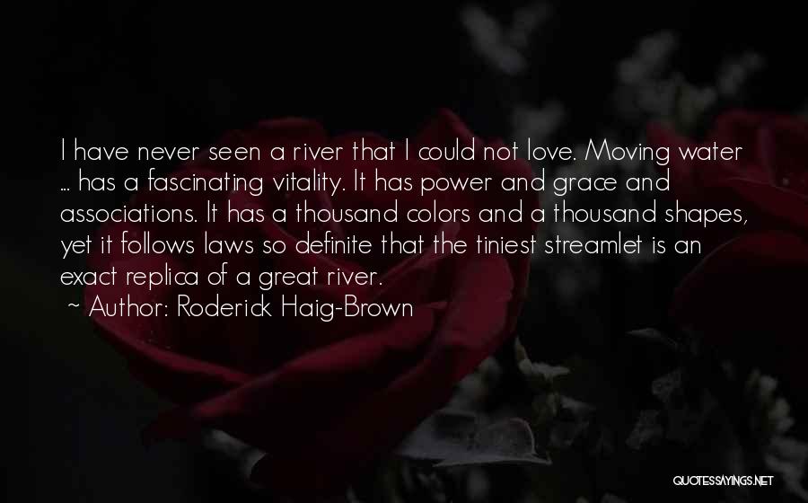 Roderick Haig-Brown Quotes 2141350 Roderick Haig-Brown Quotes 2141350