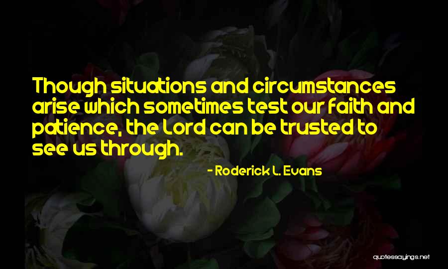 Roderick L. Evans Quotes 2161637