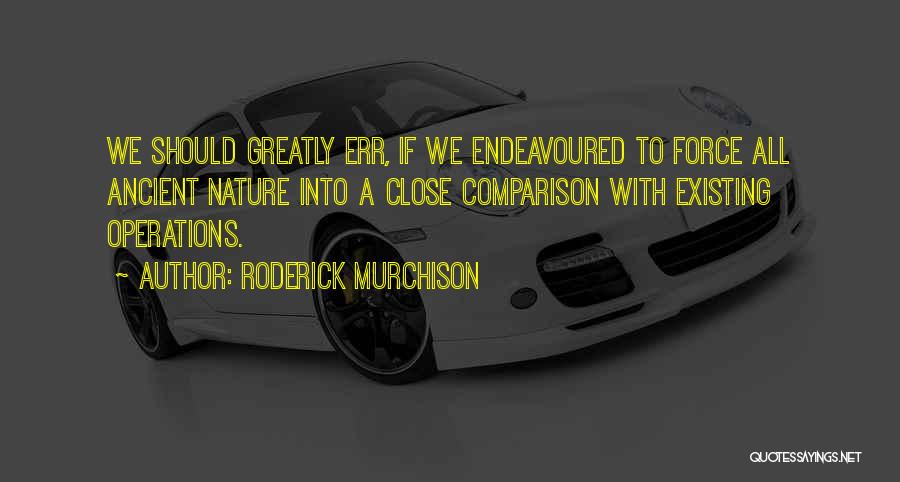 Roderick Murchison Quotes 2161397