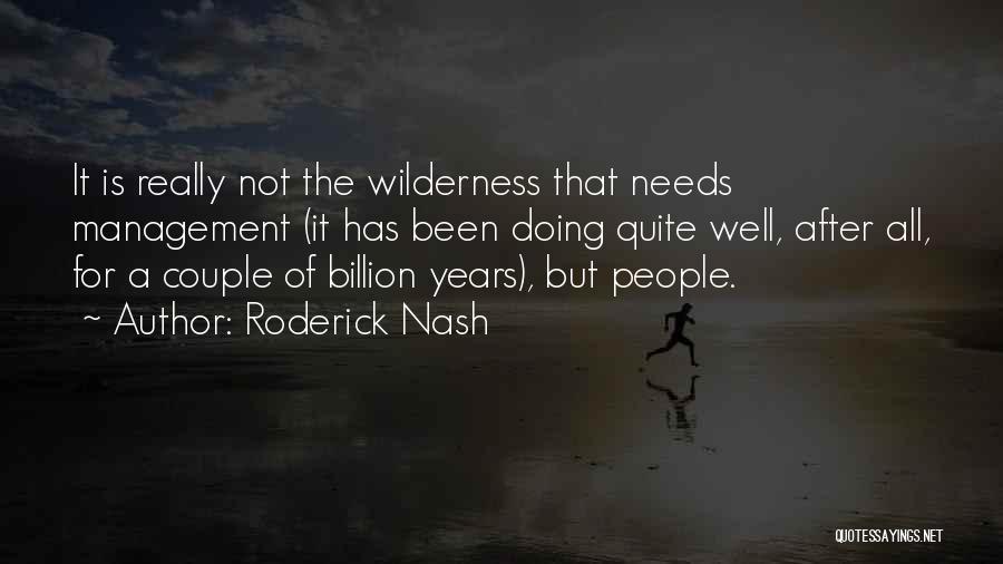 Roderick Nash Quotes 1438963
