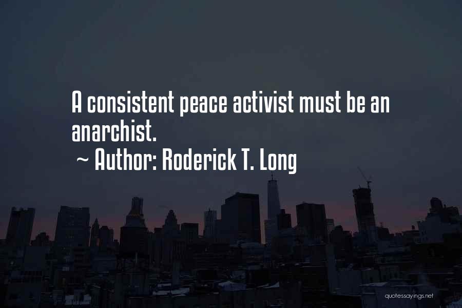 Roderick T. Long Quotes 1803880