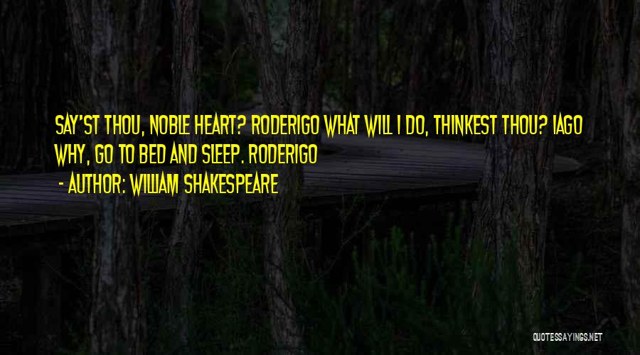 Roderigo Quotes By William Shakespeare