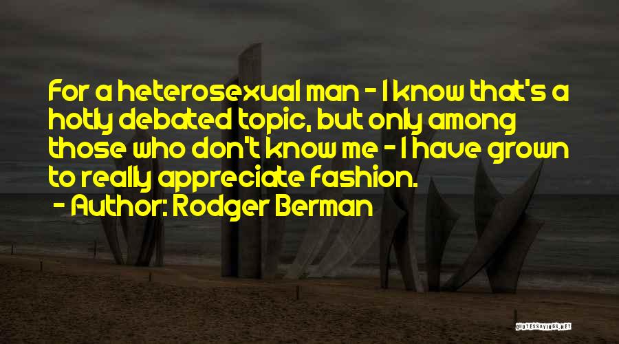 Rodger Berman Quotes 1082362