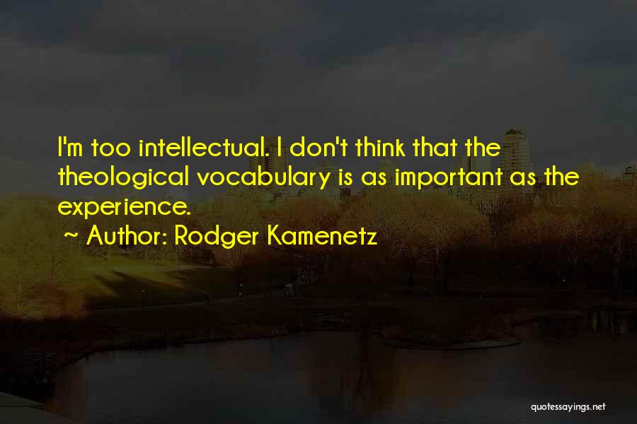 Rodger Kamenetz Quotes 501798