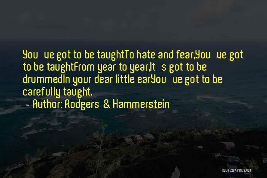 Rodgers & Hammerstein Quotes 795300