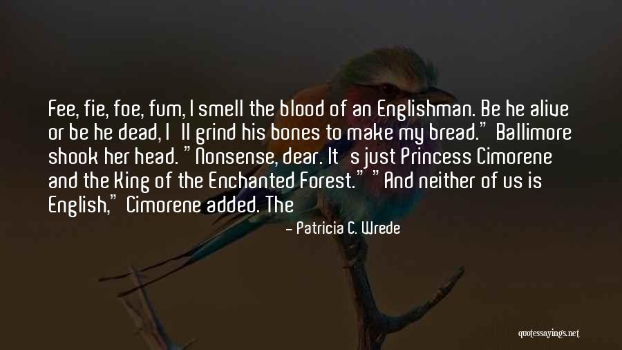 Rodila Se Quotes By Patricia C. Wrede Rodila Se Quotes By Patricia C. Wrede