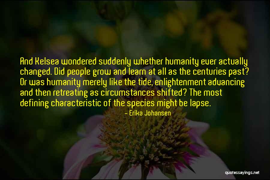 Rodilardus Quotes By Erika Johansen Rodilardus Quotes By Erika Johansen