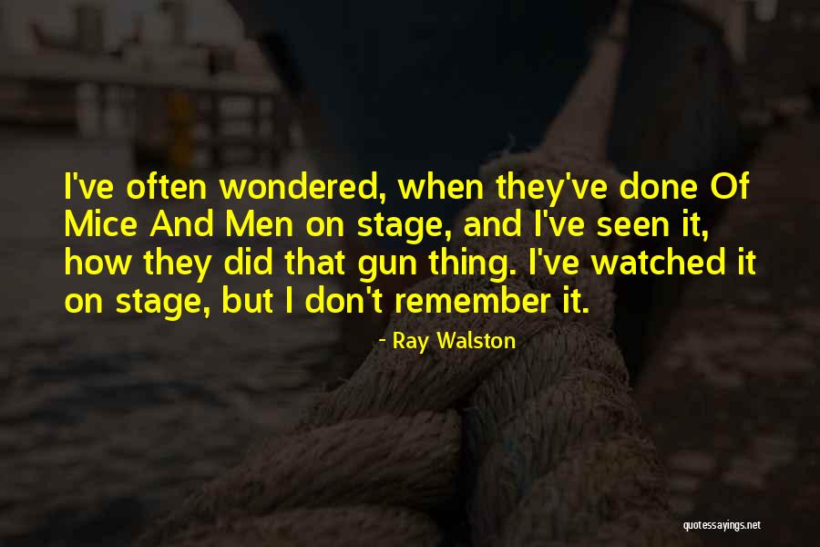 Rodilardus Quotes By Ray Walston Rodilardus Quotes By Ray Walston