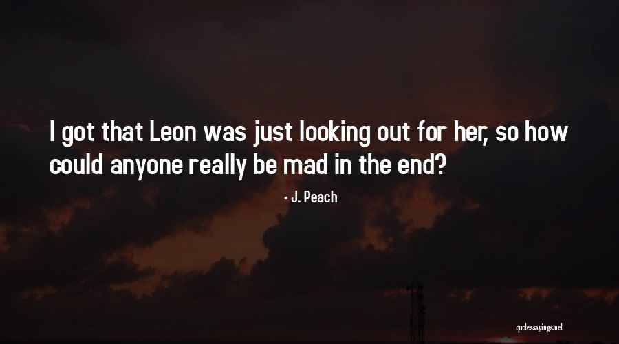 Rodillas Lastimadas Quotes By J. Peach Rodillas Lastimadas Quotes By J. Peach