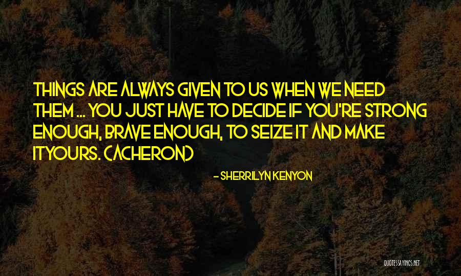 Rodis Gavrcelda Quotes By Sherrilyn Kenyon Rodis Gavrcelda Quotes By Sherrilyn Kenyon