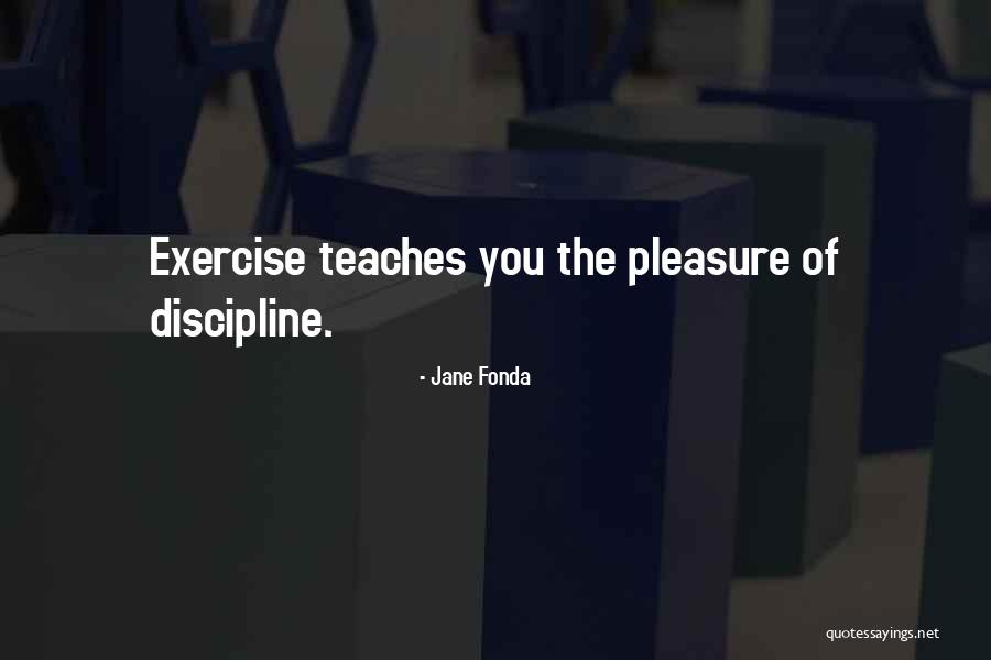 Rodizio Quotes By Jane Fonda Rodizio Quotes By Jane Fonda