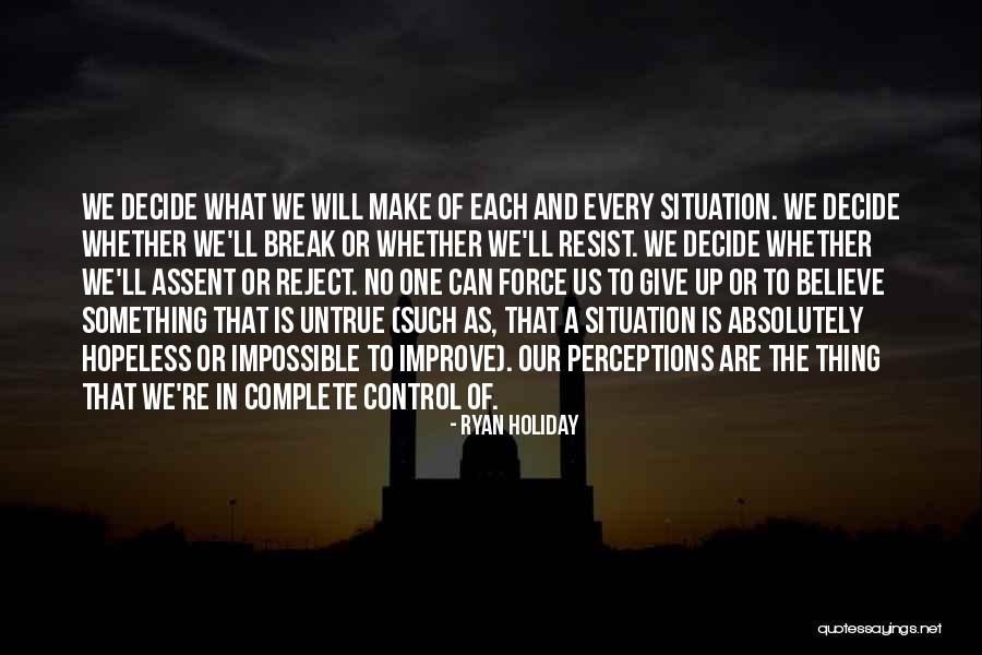 Rodliff Raiders Quotes By Ryan Holiday Rodliff Raiders Quotes By Ryan Holiday