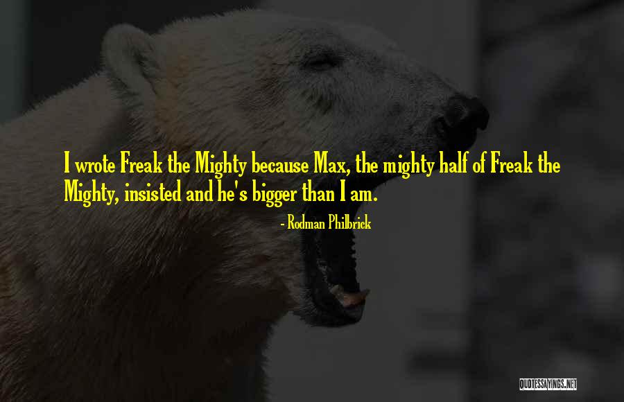 Rodman Philbrick Quotes 1075033 Rodman Philbrick Quotes 1075033