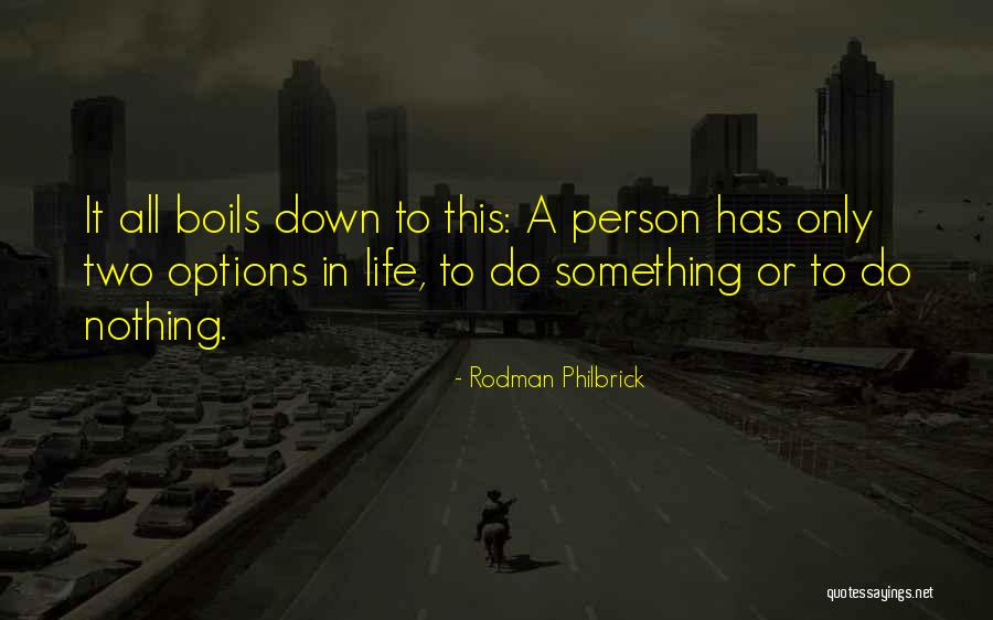 Rodman Philbrick Quotes 1135983