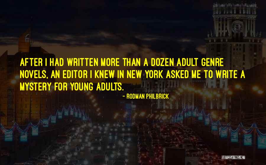 Rodman Philbrick Quotes 126765 Rodman Philbrick Quotes 126765