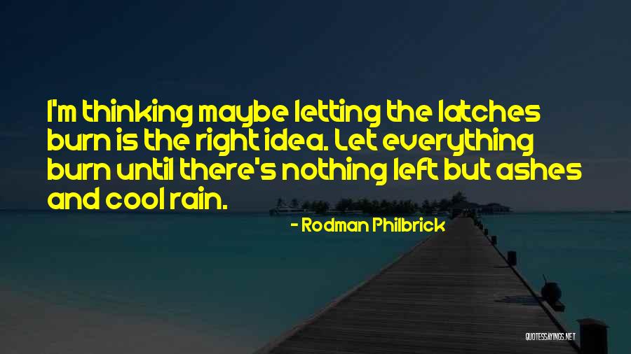 Rodman Philbrick Quotes 1663709