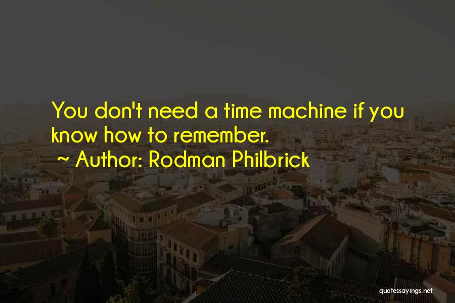 Rodman Philbrick Quotes 1742963
