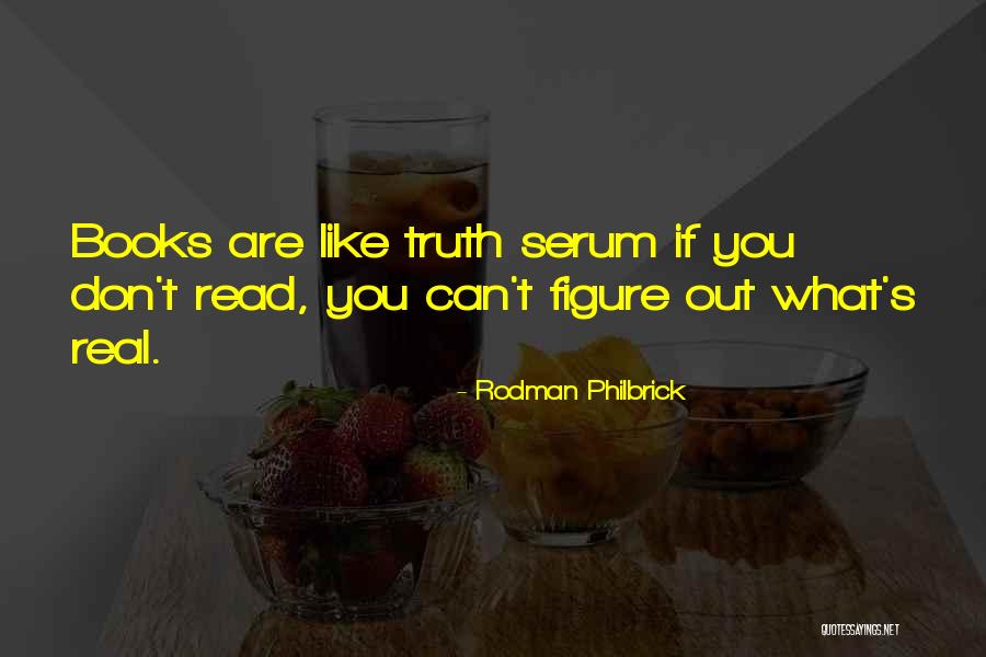 Rodman Philbrick Quotes 1823545