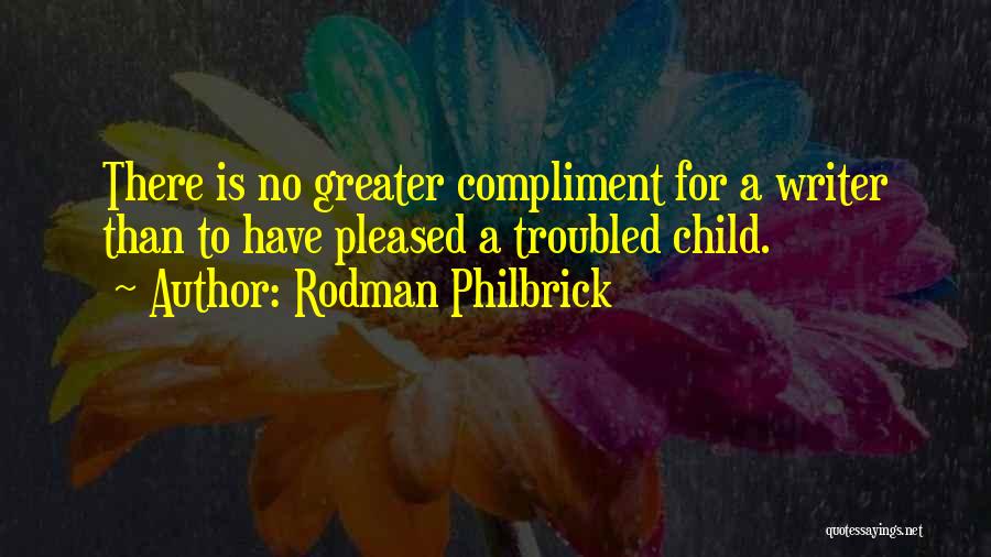 Rodman Philbrick Quotes 1953237