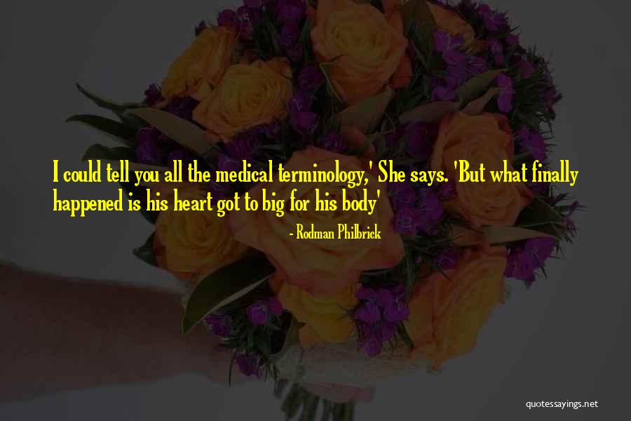Rodman Philbrick Quotes 2076101 Rodman Philbrick Quotes 2076101
