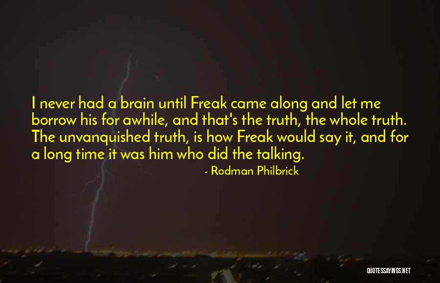 Rodman Philbrick Quotes 2087797 Rodman Philbrick Quotes 2087797