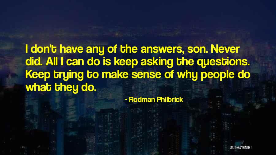 Rodman Philbrick Quotes 218961