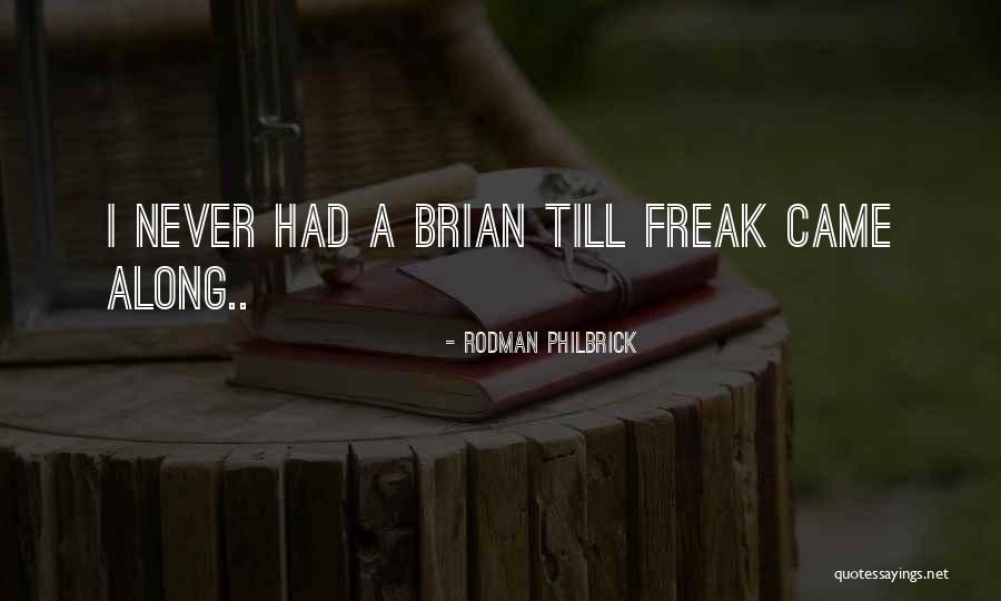 Rodman Philbrick Quotes 642132