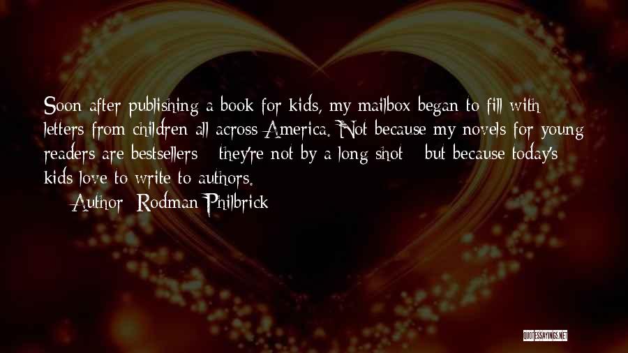 Rodman Philbrick Quotes 897762