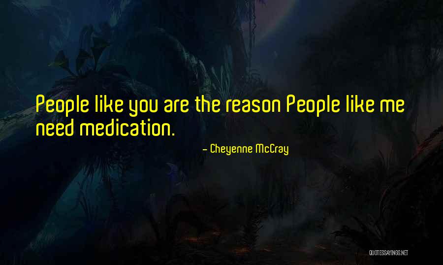 Rodner Padilla Quotes By Cheyenne McCray Rodner Padilla Quotes By Cheyenne McCray