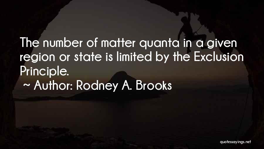 Rodney A. Brooks Quotes 1207929