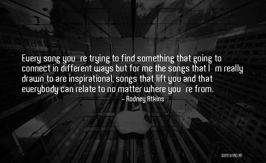 Rodney Atkins Quotes 622915 Rodney Atkins Quotes 622915