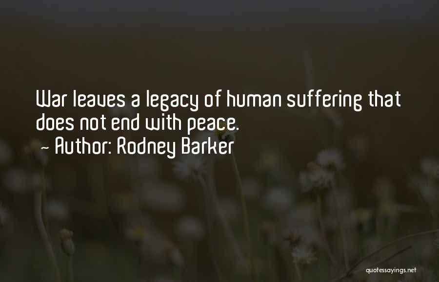 Rodney Barker Quotes 1470310