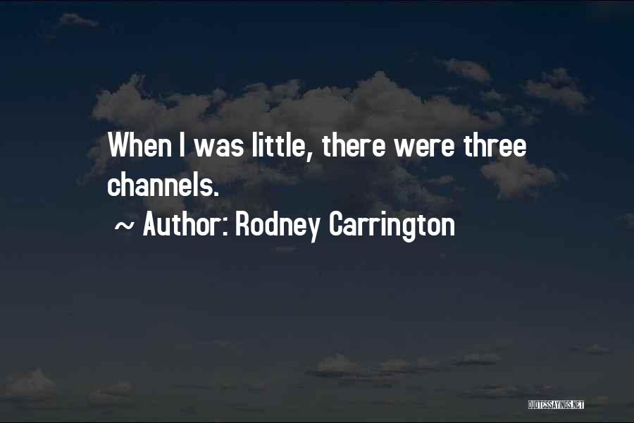 Rodney Carrington Quotes 402645