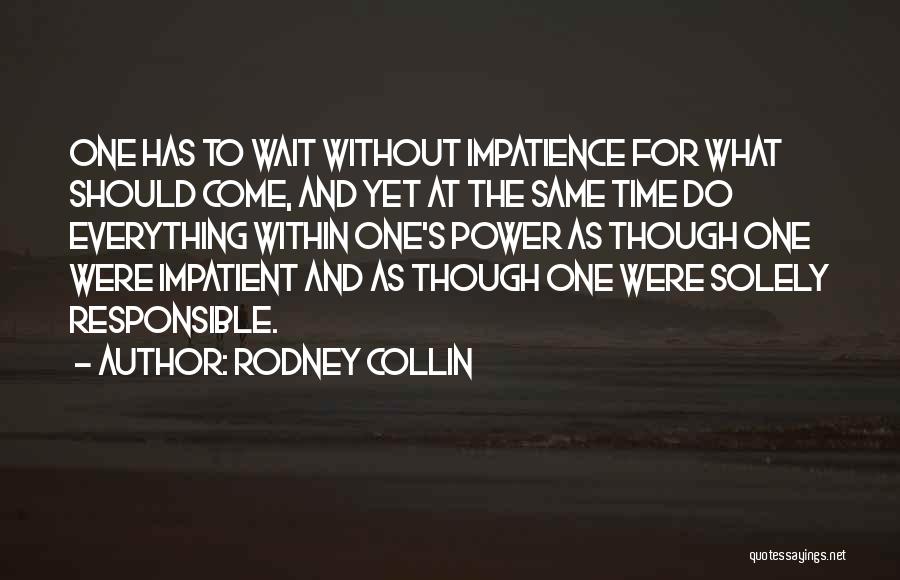 Rodney Collin Quotes 1004206