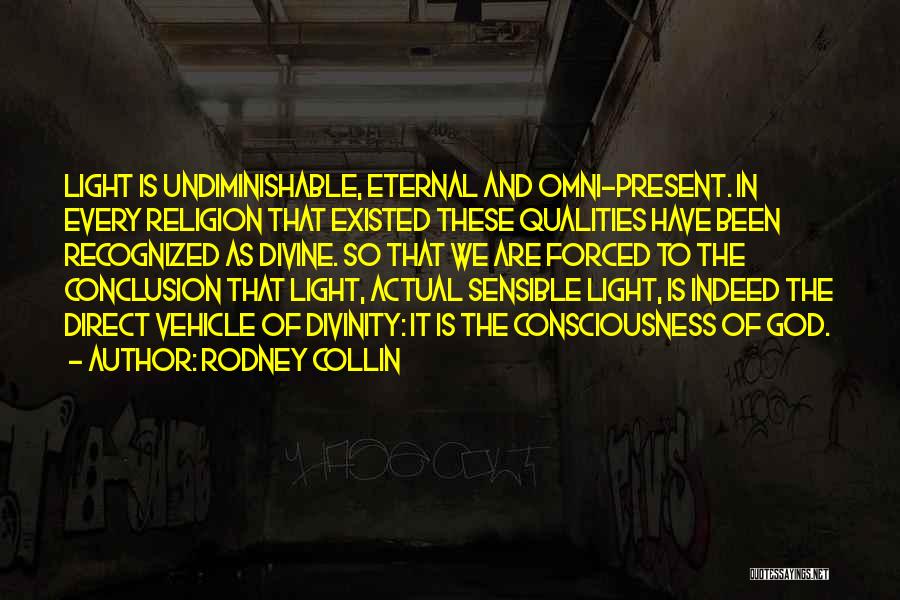 Rodney Collin Quotes 2205817