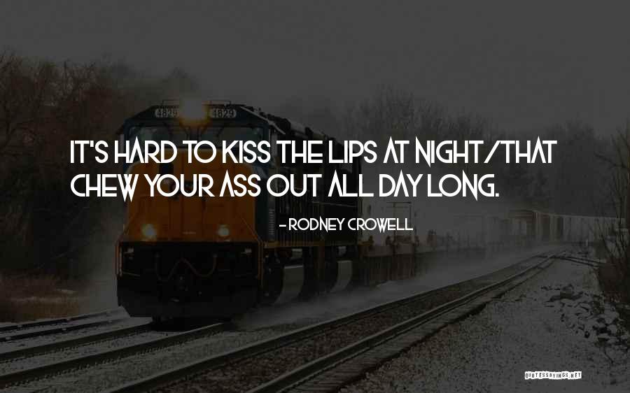 Rodney Crowell Quotes 1514451