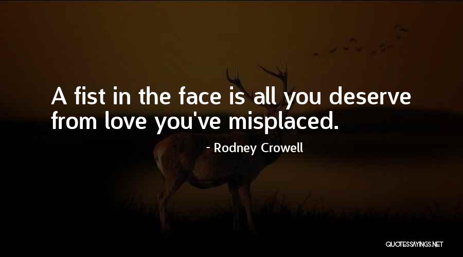 Rodney Crowell Quotes 204911