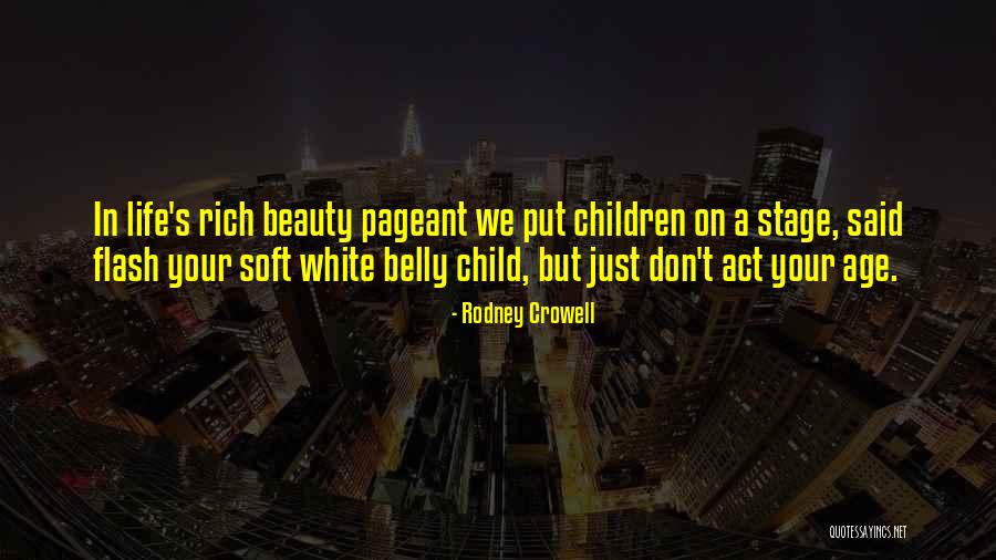 Rodney Crowell Quotes 2167286 Rodney Crowell Quotes 2167286