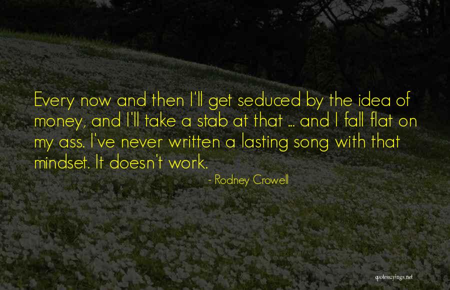 Rodney Crowell Quotes 448906