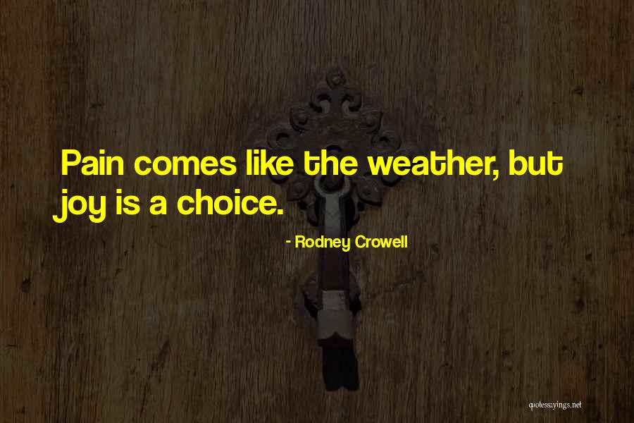 Rodney Crowell Quotes 857386