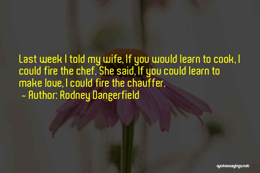 Rodney Dangerfield Quotes 1800433 Rodney Dangerfield Quotes 1800433