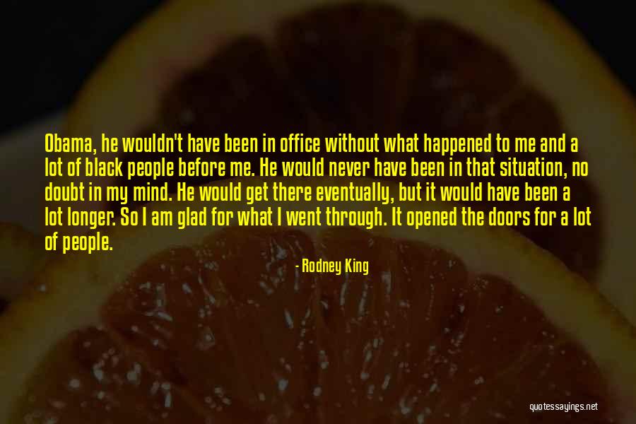 Rodney King Quotes 2159671