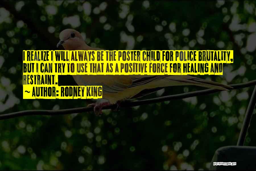 Rodney King Quotes 940355