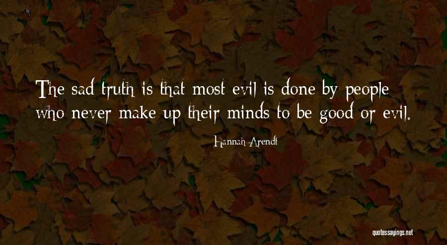 Rodney Marsh Quotes By Hannah Arendt Rodney Marsh Quotes By Hannah Arendt