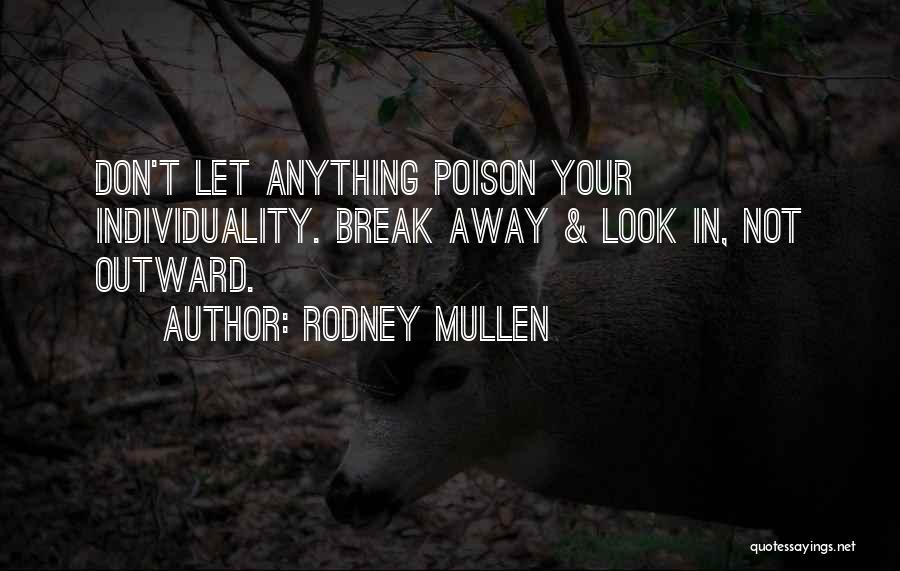 Rodney Mullen Quotes 1094540
