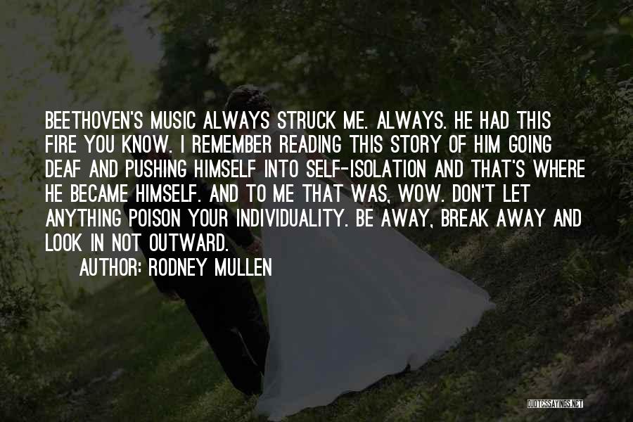 Rodney Mullen Quotes 634546