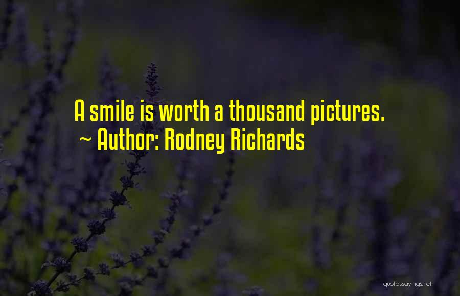 Rodney Richards Quotes 1526377