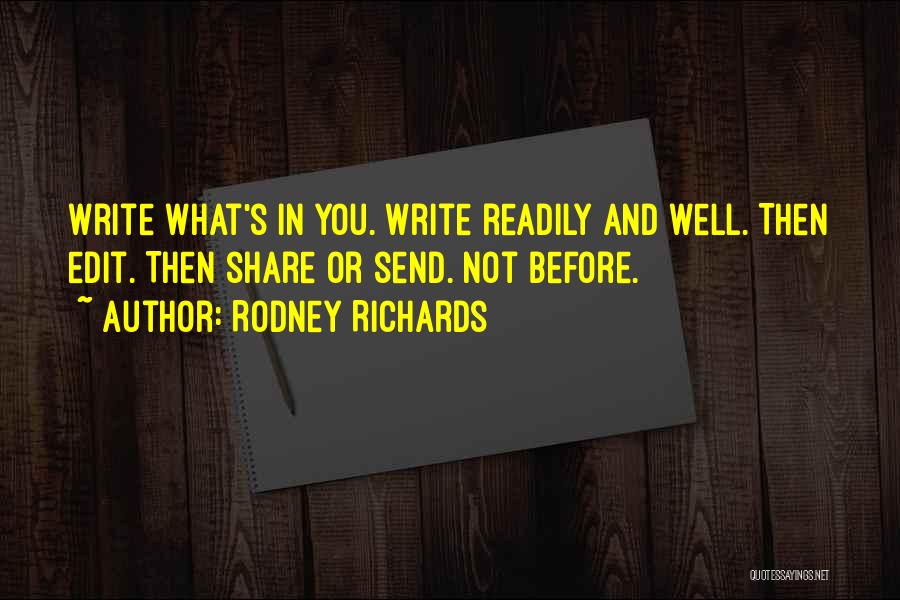 Rodney Richards Quotes 1805993