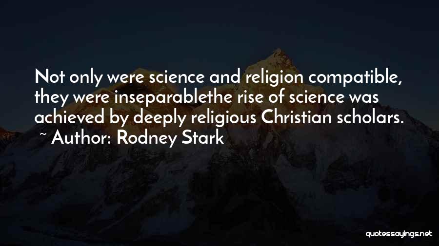 Rodney Stark Quotes 1079436