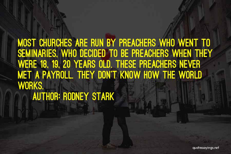 Rodney Stark Quotes 1409001